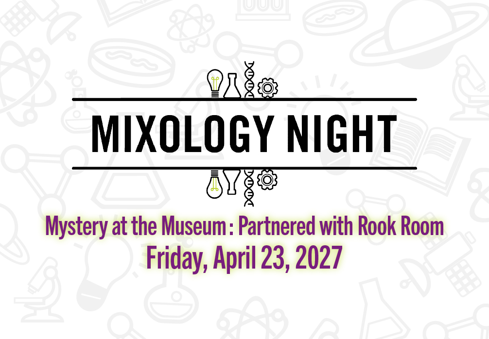 MIXOLOGY: Mystery at the Museum