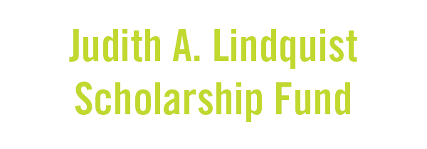 Judith A. Lindquist Scholarship Fund